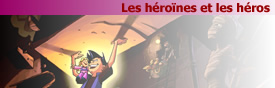 Les héroïnes et les héros